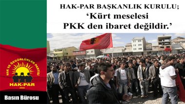 HAK-PAR: Kürt meselesi PKK'den ibaret değildir