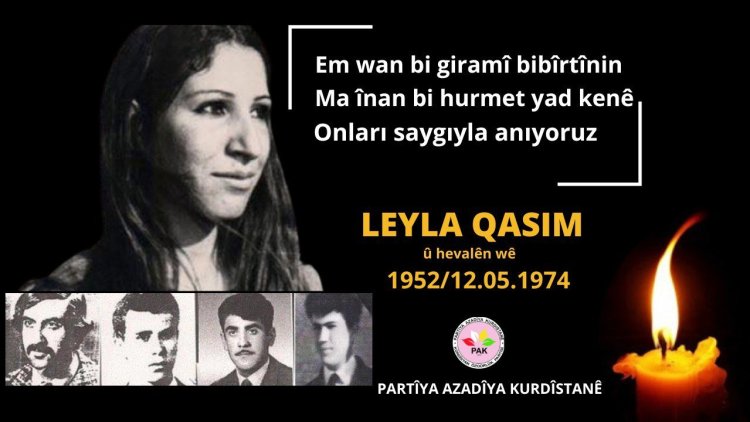 PAK: Em Leyla Qasim û hevalên wê bi giramî bibîr tînin