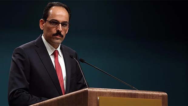 Kalın'dan ABD'ye PYD çağrısı: İlişki kurmaktan vazgeçmeniz gerekir