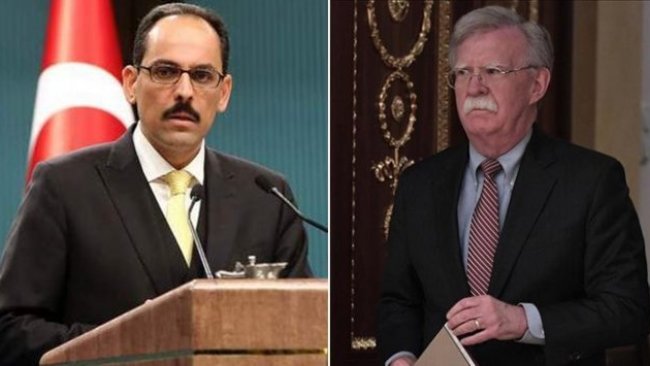 Bolton-Kalın görüşmesi: Gündem Suriye ve güvenli bölge