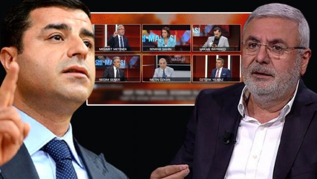 Metiner'den Selahattin Demirtaş'a: Böyle bir beyanda bulundun mu?